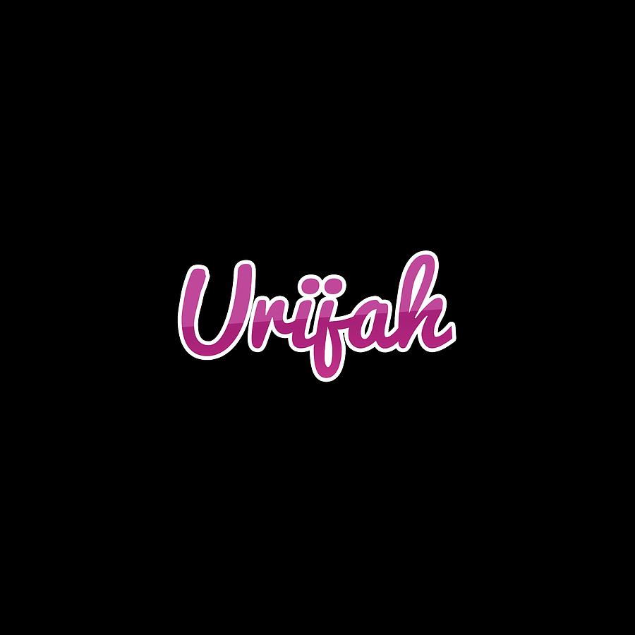 Urijah #Urijah Digital Art by TintoDesigns