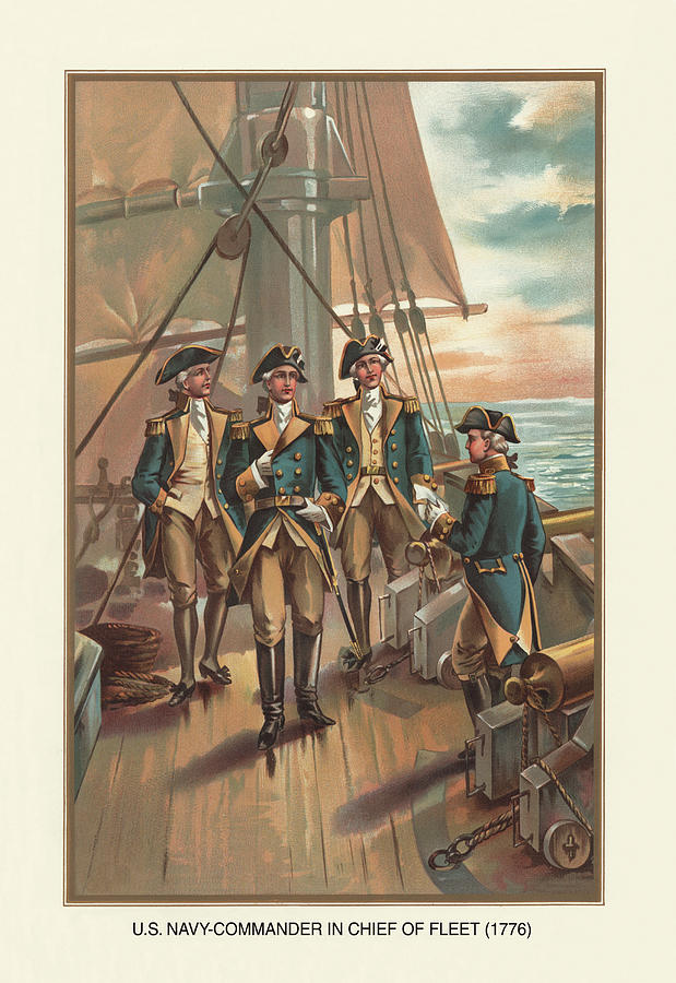 U.S. Navy - Commander and Chief of Fleet, 1776 Painting by Werner