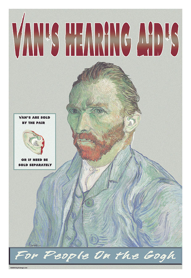 Vans Hearing Aids: For People on the Gogh Painting by Wilbur Pierce