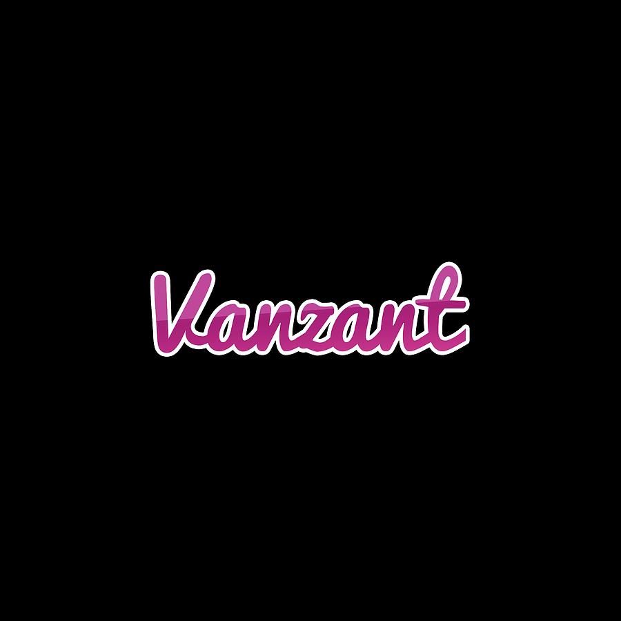 Vanzant #Vanzant Digital Art by TintoDesigns