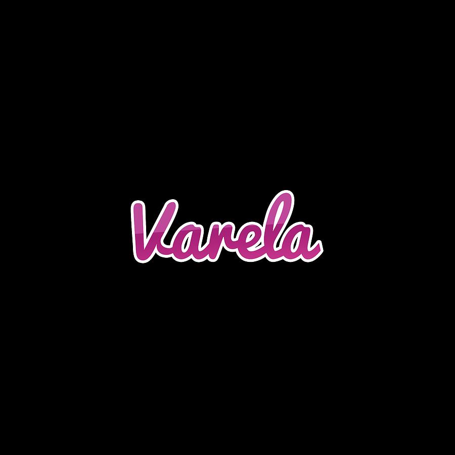 Varela #Varela Digital Art by TintoDesigns