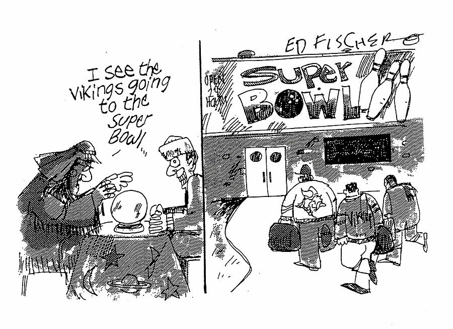 Vikings To The Super Bowl Drawing by Ed Fischer Vikings To The Super Bowl Drawing by Ed Fischer