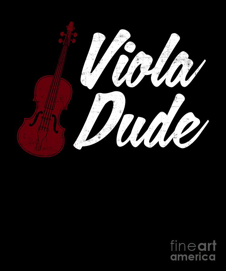 Viola Dude Funny Viola Tshirt For Orchestra - 