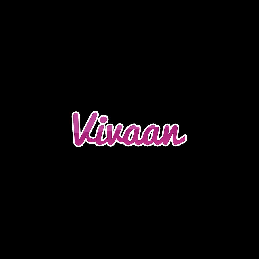 Vivaan #Vivaan Digital Art by TintoDesigns