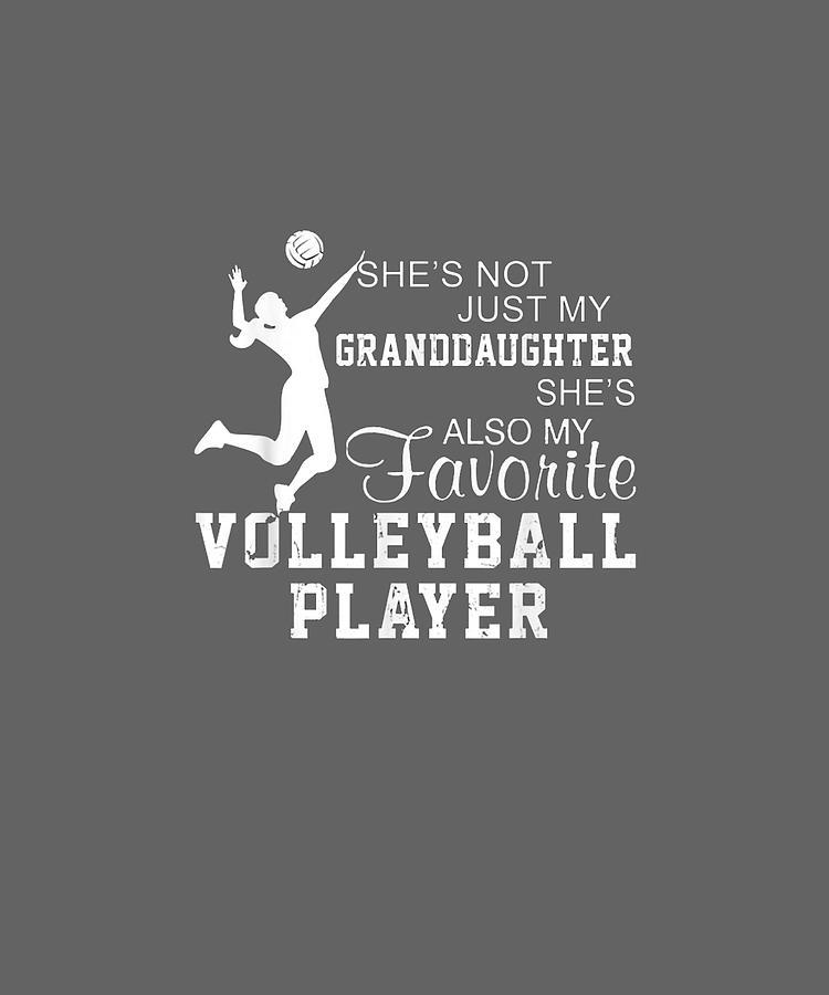 Volleyball Player Tee She's Not Simply My Granddaughter Tee Digital Art ...