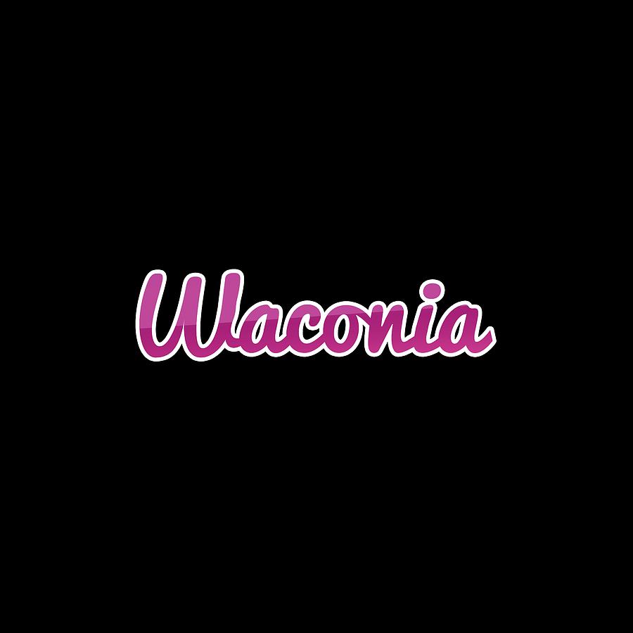 Waconia #Waconia Digital Art by TintoDesigns