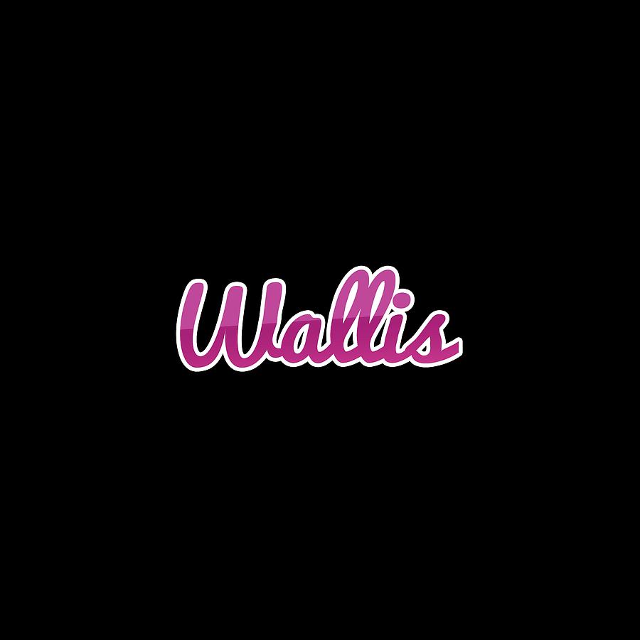 Wallis #Wallis Digital Art by TintoDesigns