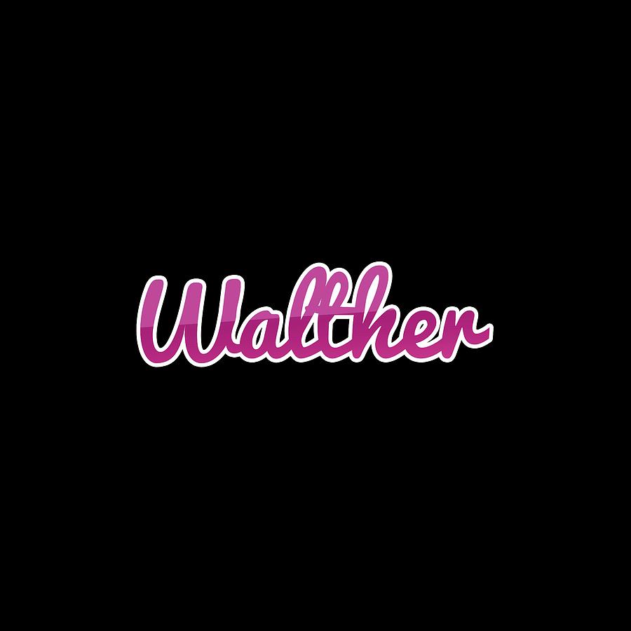 Walther #Walther Digital Art by TintoDesigns