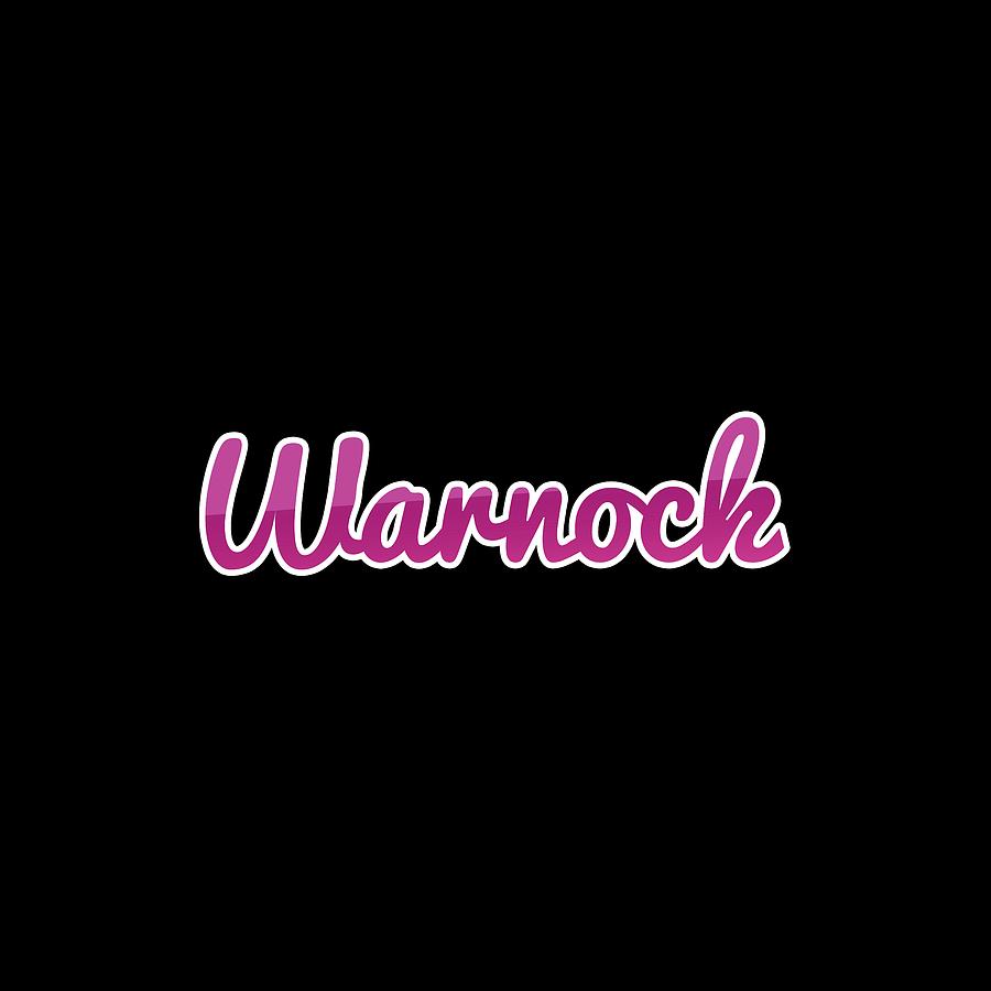 Warnock #Warnock Digital Art by TintoDesigns