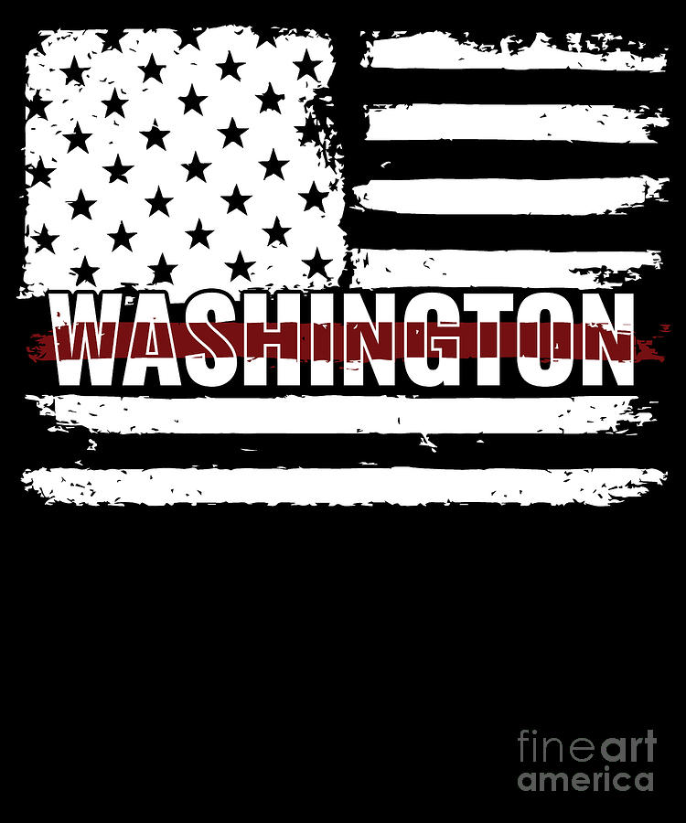 Washington Firefighter Gift for Policeman Cop or State Trooper Thin Red Line Digital Art by Martin Hicks