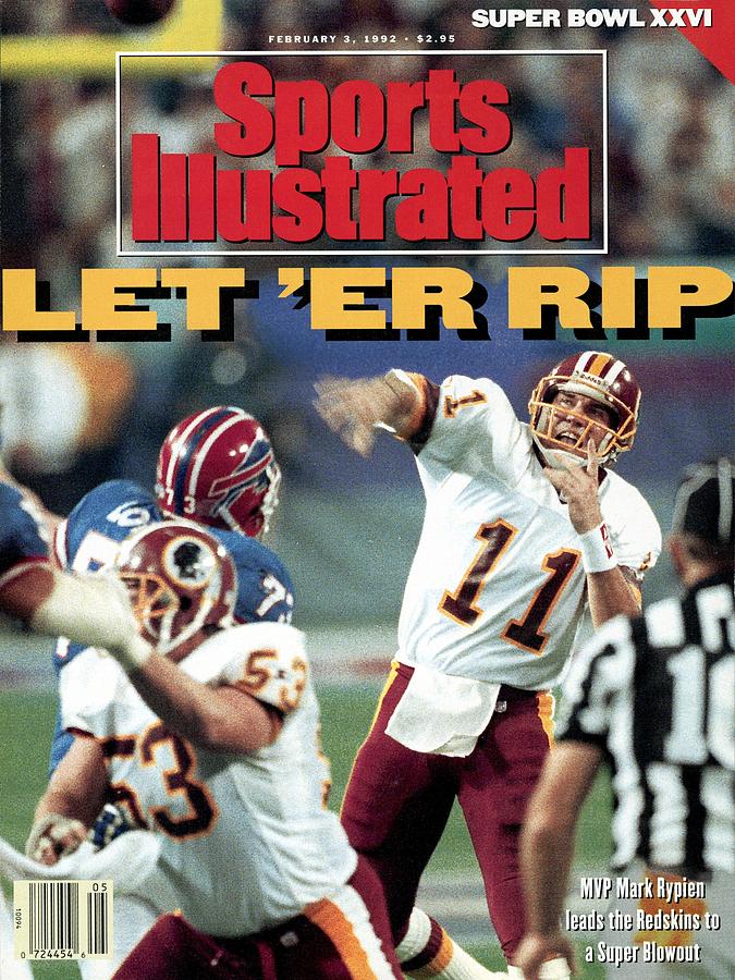 Washington Redskins Qb Mark Rypien, Super Bowl Xxvi Sports Illustrated Cover Photograph by Sports Illustrated