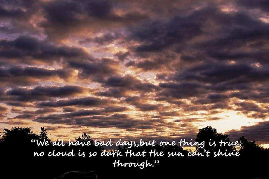 We All Have Bad Days by Bob W Mullins We All Have Bad Days by Bob W Mullins