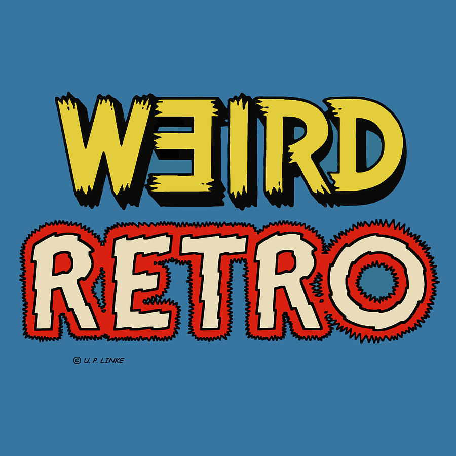 Weird Retro Logo Mixed Media by Udo Linke