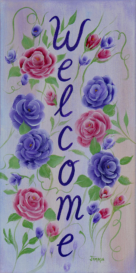 Welcome Sign With Purple Roses Painting by Jimmie Bartlett