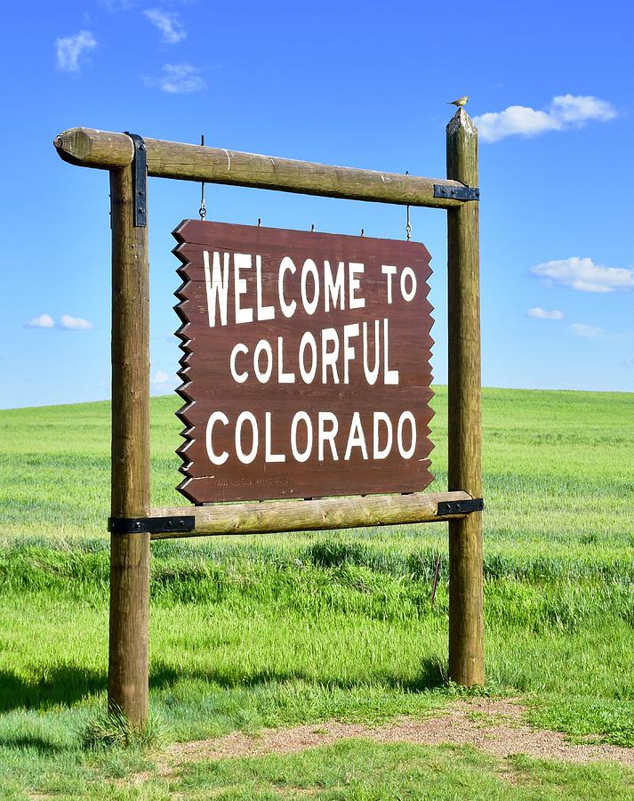 Welcome to Colorful Colorado Photograph by Deb Swaney-Jones - Pixels