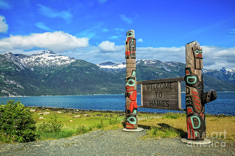 Welcome to Haines Photograph by Robert Bales - Fine Art America