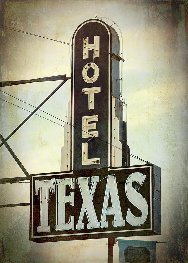 Welcome to the Hotel Texas Photograph by Stephen Stookey - Fine Art America