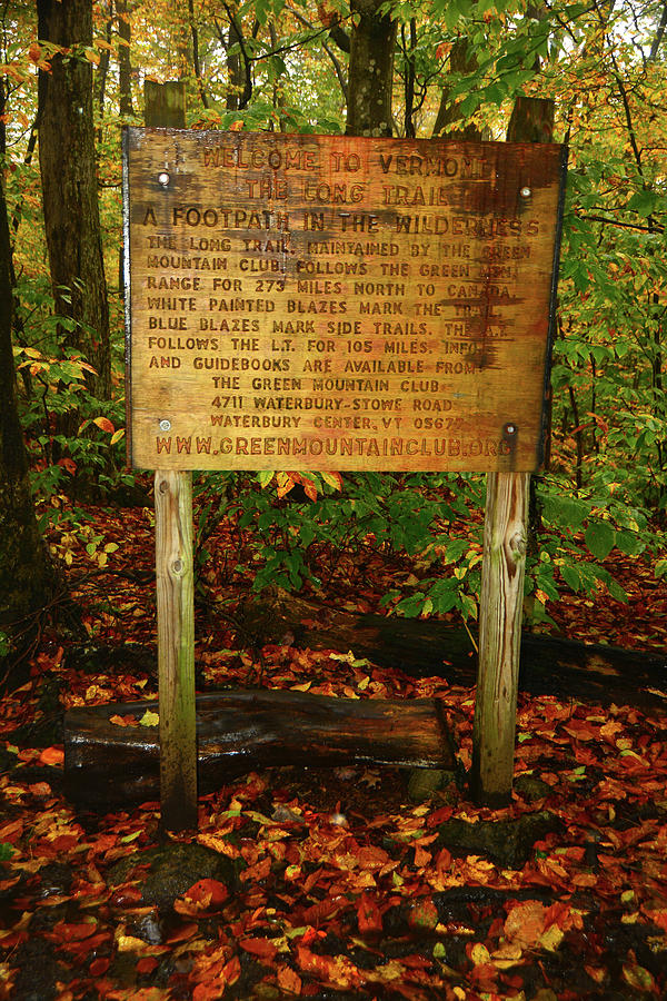 Welcome to The Long Trail and the Vermont AT Photograph by Raymond Salani III
