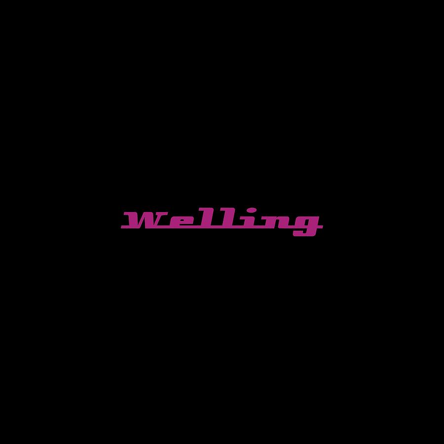 Welling #Welling Digital Art by TintoDesigns