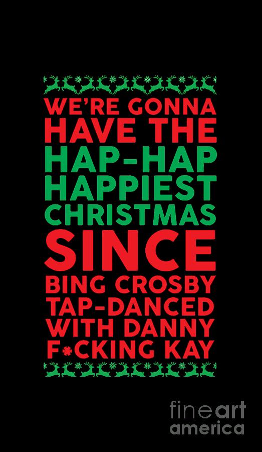 Griswold Quote Hap Hap Happiest - Evita Janette