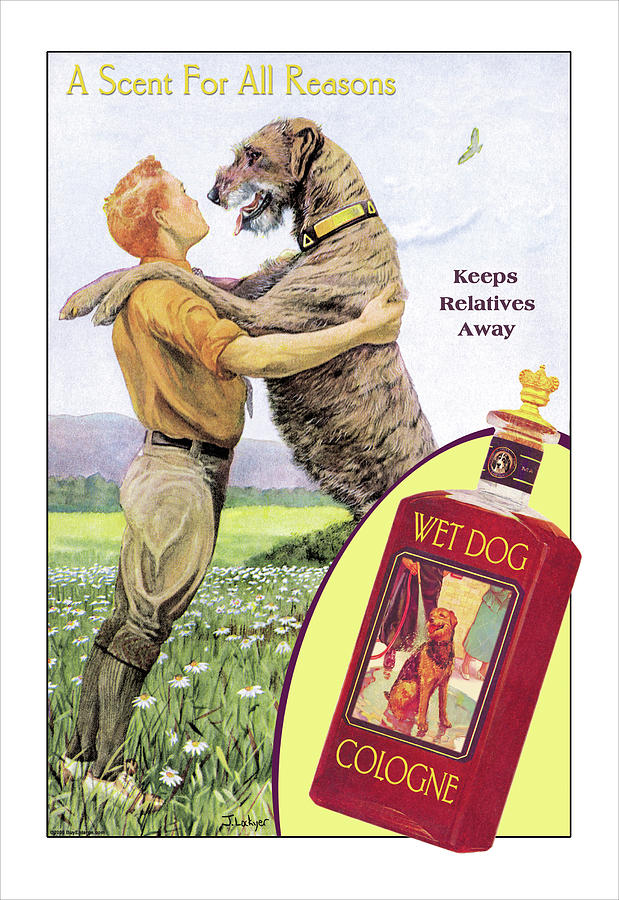 Wet Dog Cologne: A Scent for All Reasons Painting by Wilbur Pierce