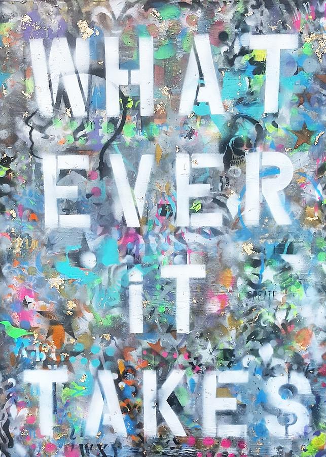 Art Porn Series - Whatever It Takes - Word Porn series Painting by Sona Mirzaei - Fine Art  America