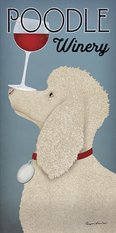 Animal Painting - White Poodle Winery by Ryan Fowler