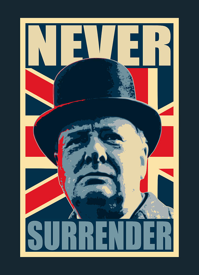 Winston Churchill Digital Art - Winston Churchill Never Surrender by Megan Miller