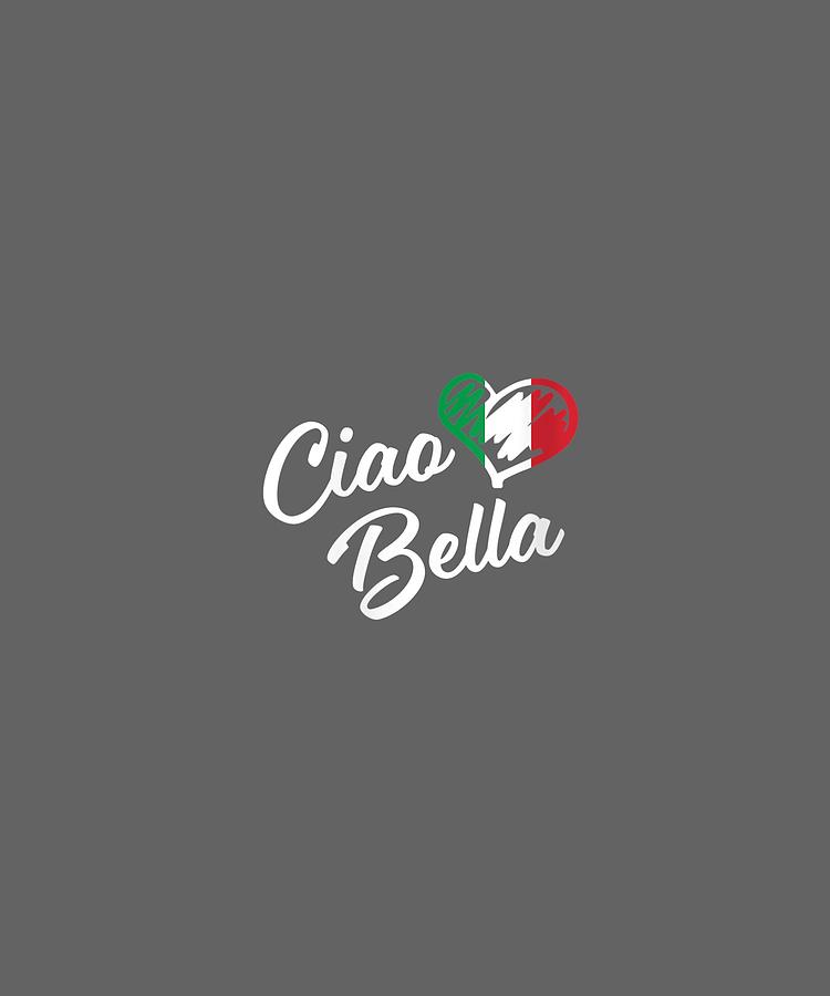 Womens Ciao Bella Italian Hello Beautiful Gift Vneck Tshirt