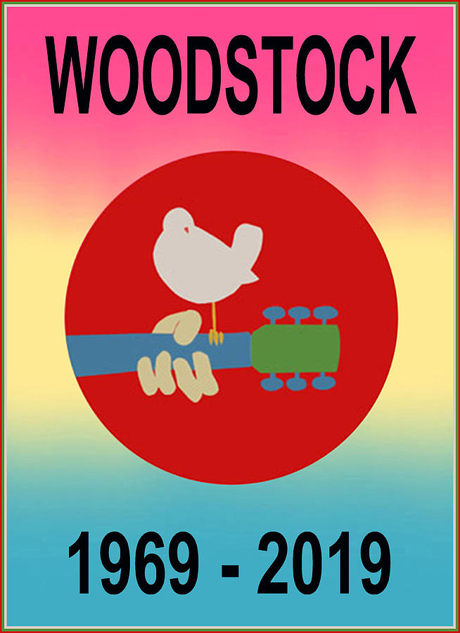 Woodstock 1969 - 2019 Mixed Media by Jas Stem - Fine Art America