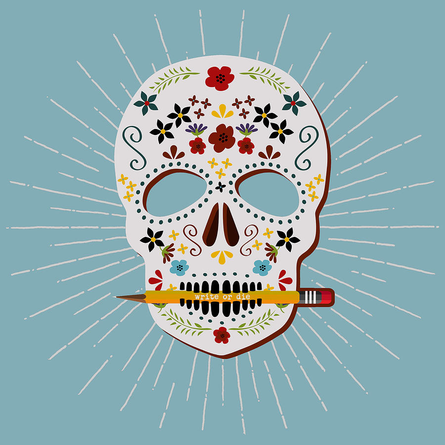 Inspirational Digital Art - Write or Die White Sugar Skull by Ink Well