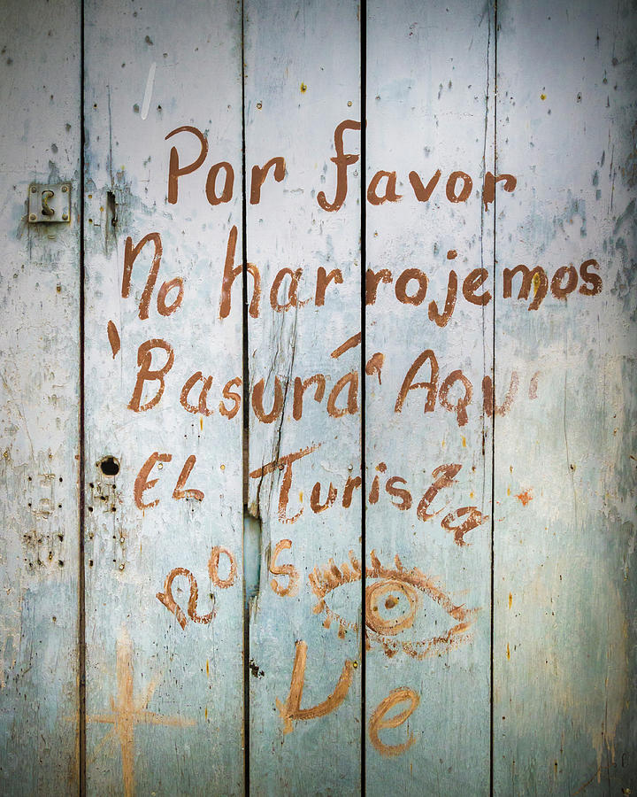 Writing on an Old Wooden Door Historical Honda Tolima Colombia Photograph by Adam Rainoff