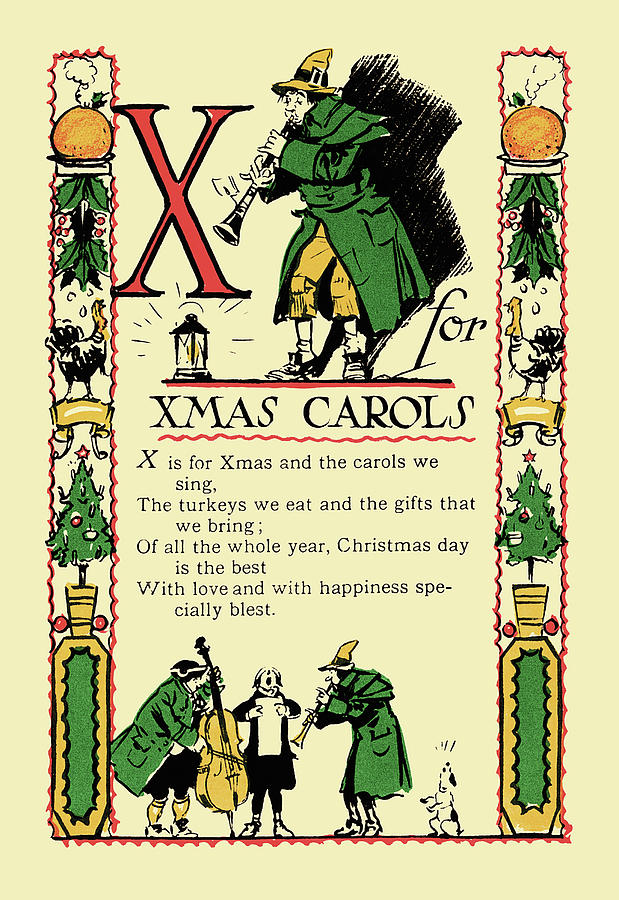 X for X-Mas Carols Painting by Tony Sarge