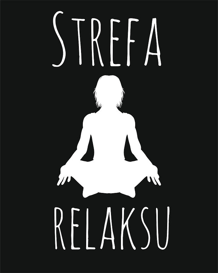 Buddha Digital Art - Yoga Relax Zone Polish by Magdalena Walulik