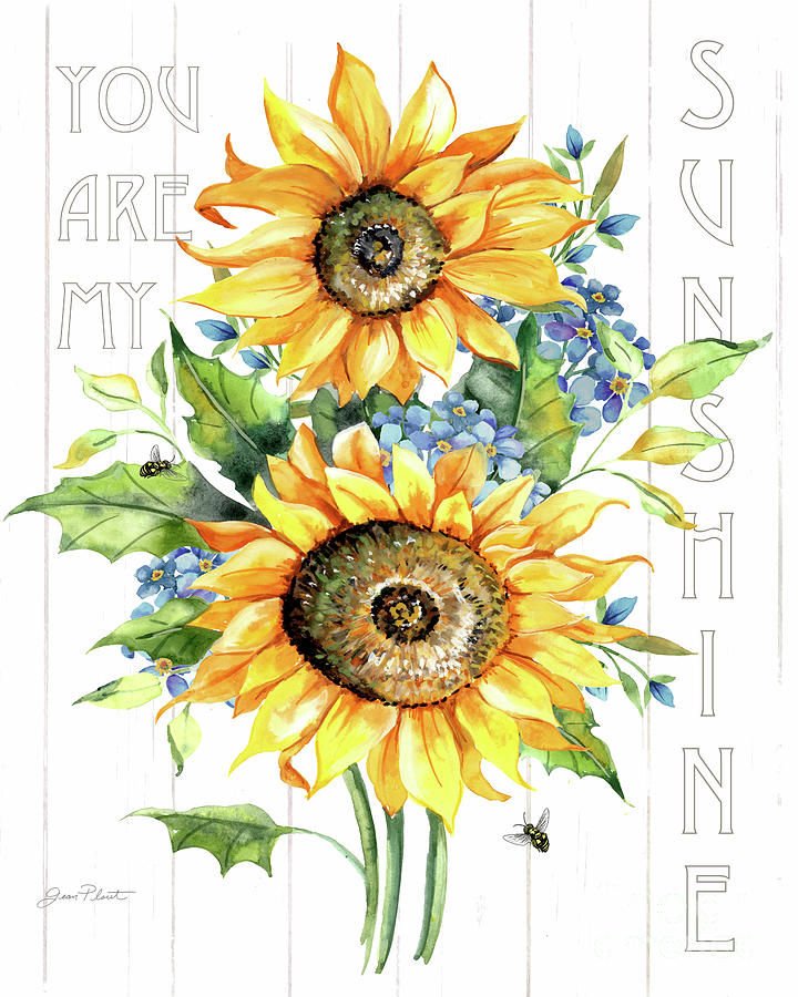 You Are My Sunshine A Painting by Jean Plout