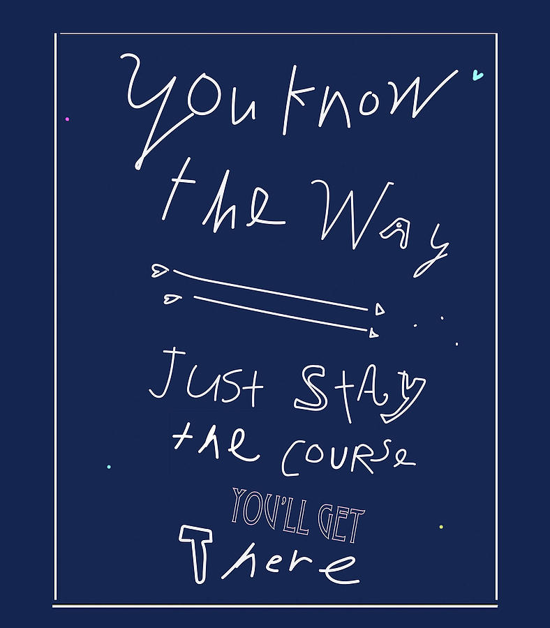 You Know The Way Drawing by Ashley Rice