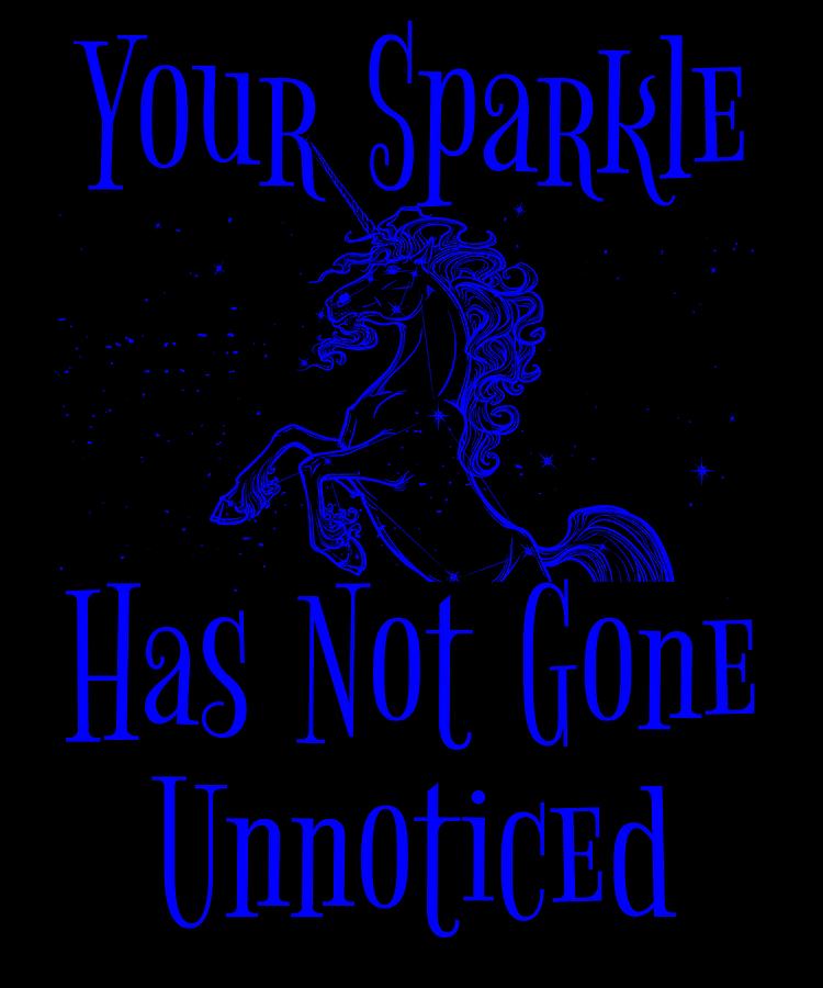 Your Sparkle Has Not Gone Unnoticed 4 Digital Art by Lin Watchorn