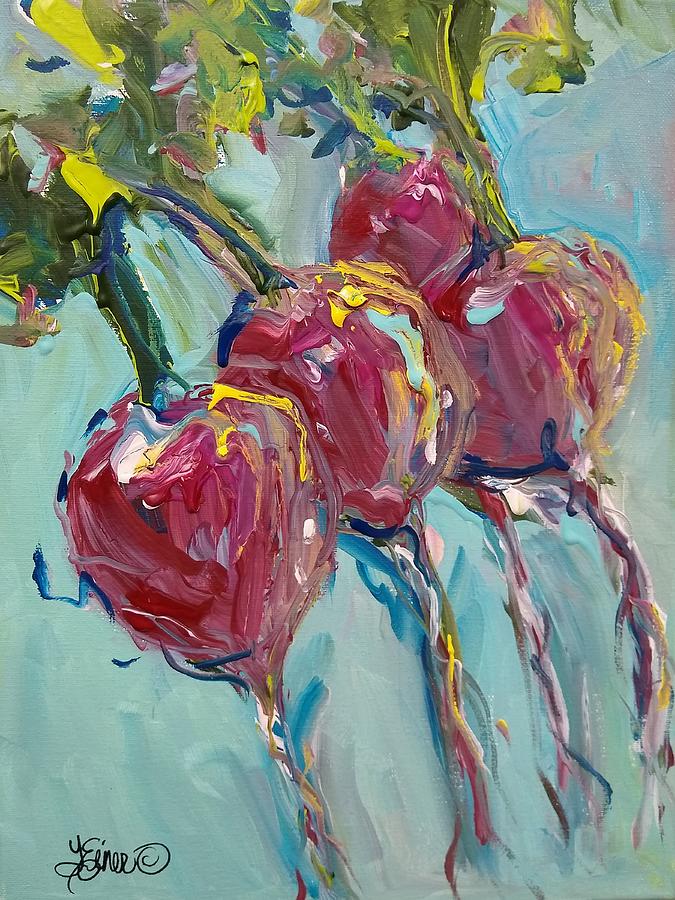 You're Radishing by Terri Einer You're Radishing by Terri Einer