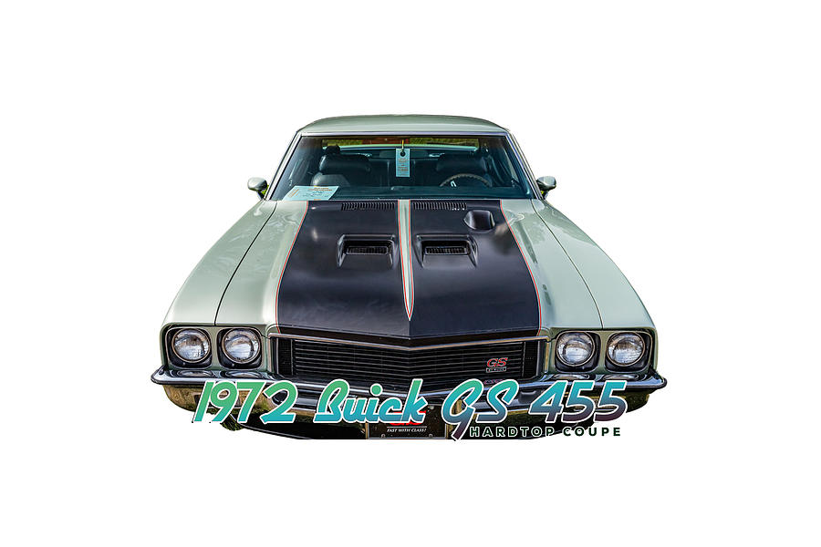 1972 Buick GS 455 Hardtop Coupe Photograph by Gestalt Imagery - Fine ...