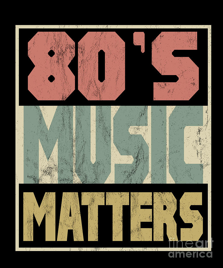 80S Music Matters Vintage 80S Style Retro Colors Tee Drawing by