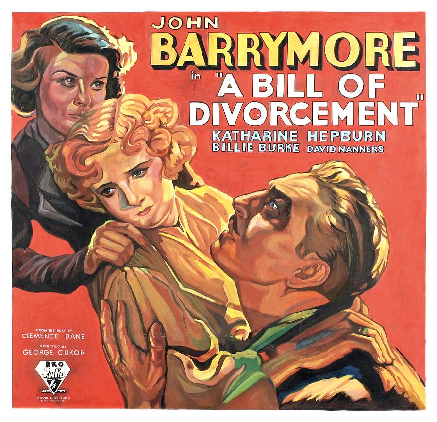 A Bill of Divorcement, 1932, with Katharine Hepburn Mixed Media by Movie World Posters