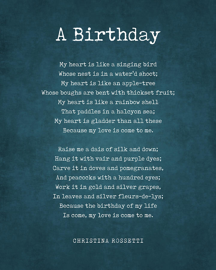 A Birthday - Christina Rossetti Poem - Literature - Typewriter Print 2 Digital Art