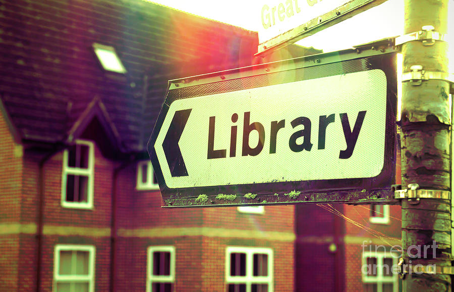 A library sign #1 Photograph by Tom Gowanlock