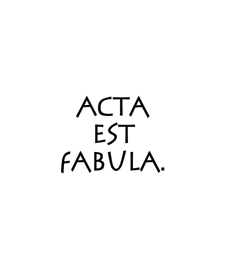 Acta Est Fabula Digital Art