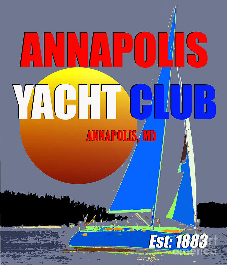 Annapolis Yacht Club 1883 #1 Mixed Media by David Lee Thompson