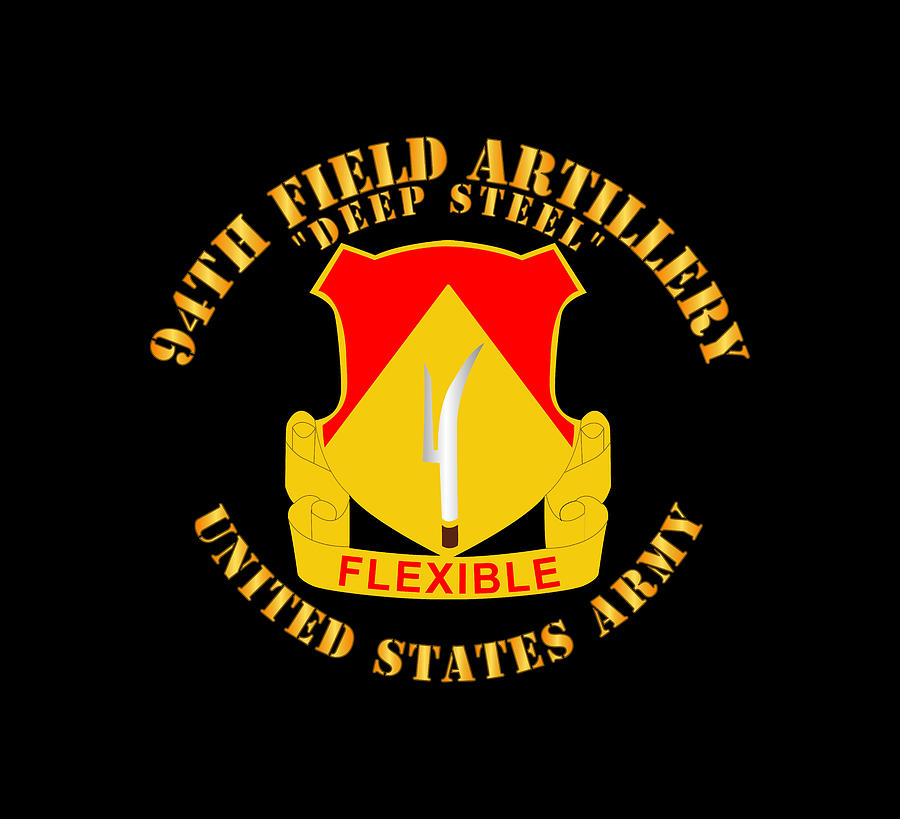 Army - 94th Field Artillery Regiment - Deep Steel W Dui Digital Art By 