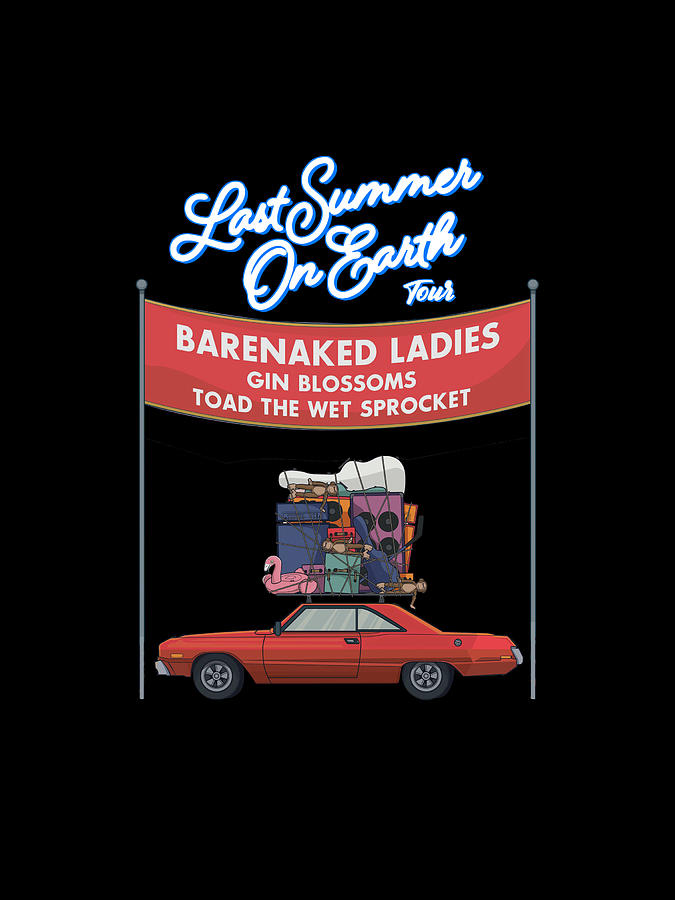 Summer Digital Art - Barenaked Ladies, Toad The Wet Sprocket, Gin Blossoms - Last Summer On Earth Tour 2020 #1 by Erick Bastian