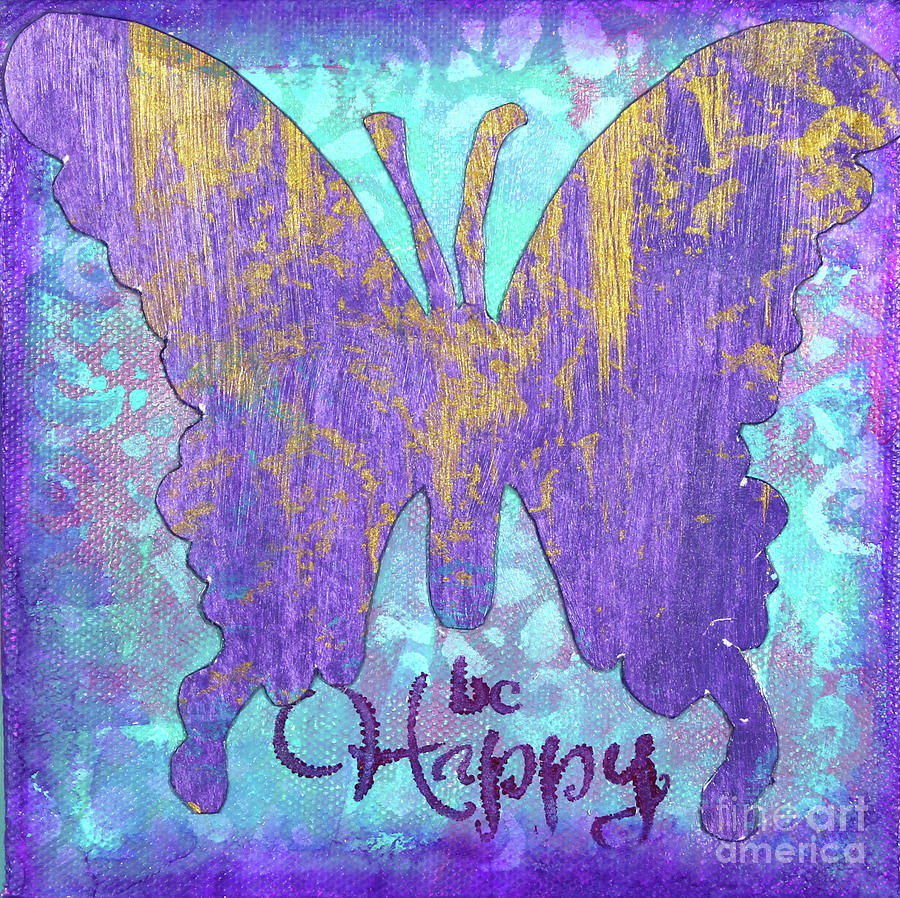 Be Happy Butterfly #2 Painting by Lisa Crisman