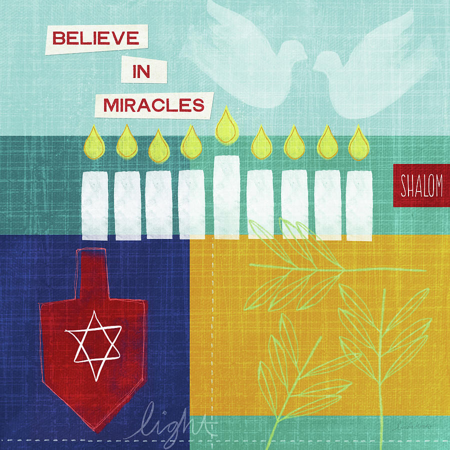 Believe In Miracles- Hanukkah Art by Linda Woods #1 Mixed Media by Linda Woods