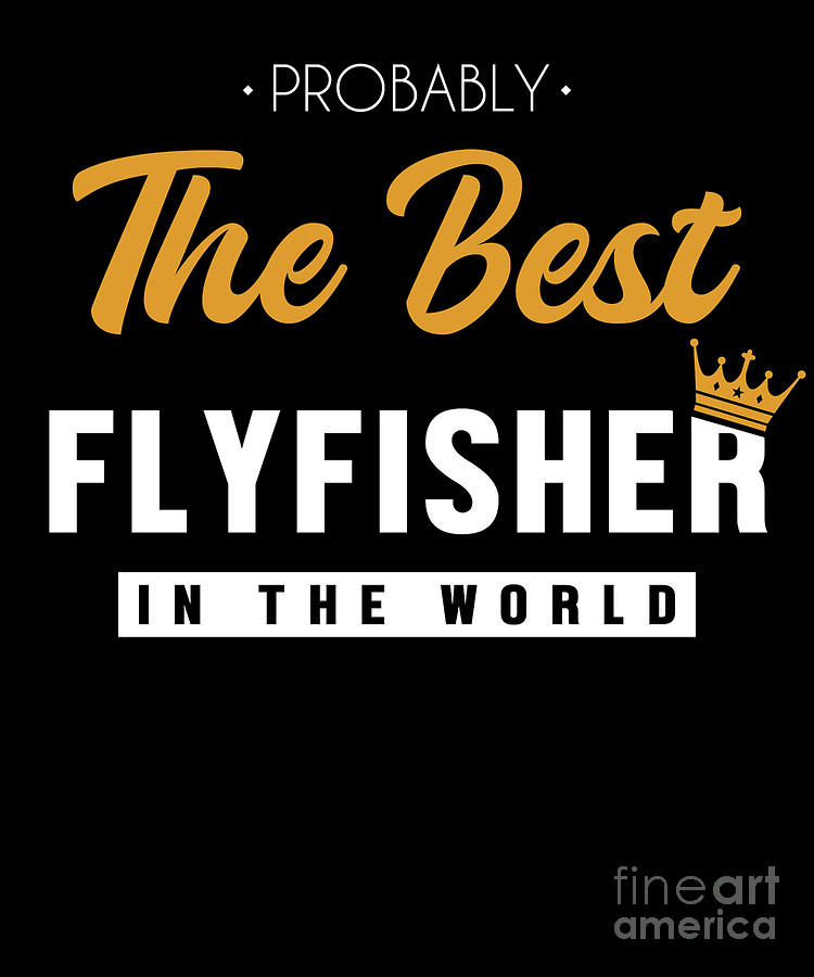 Best Fly Fisher Fisherman Deep Sea Boat Ice Fly Fishing Digital Art By Graphics Lab Pixels